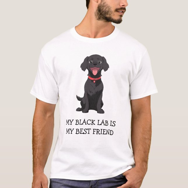 Mein schwarzes Labor ist mein bester Freund T-Shirt (Vorderseite)