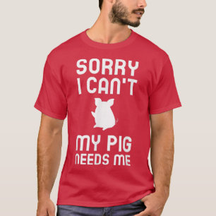 Mein Schwein braucht Schweine aus der Tierhaltung T-Shirt