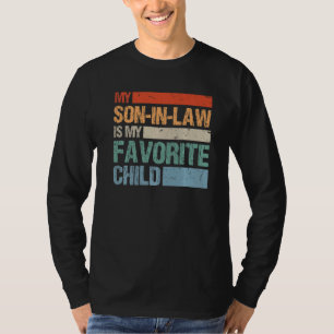 Mein Schwiegersohn ist mein Lieblingskind Dad Mom T-Shirt
