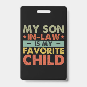 Mein Schwiegersohn ist mein Lieblingskind Familien Ausweis