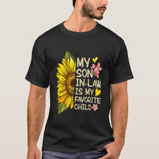 Mein Schwiegersohn ist mein Lieblingskind Familien T-Shirt