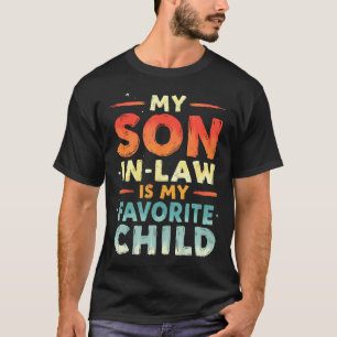 Mein Schwiegersohn ist mein Lieblingskind Retro-De T-Shirt