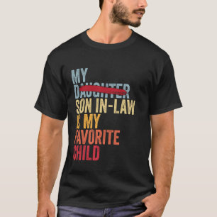Mein Schwiegersohn ist mein Lieblingskind Retro Er T-Shirt