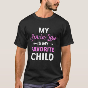 Mein Schwiegersohn ist meine Lieblings-T-Shirt Mut T-Shirt