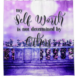 Mein Selbst ist nicht von anderen bestimmt Duschvorhang