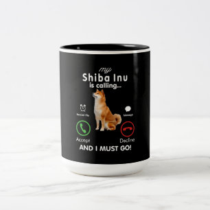 Mein shiba inu ruft   Spaß Dog Gift Zweifarbige Tasse