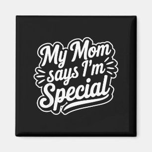 Mein Shirt, Mama sagt M Spezial Magnet
