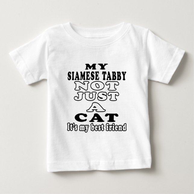 Mein siamesischer Tabby nicht gerade eine Katze Baby T-shirt (Vorderseite)