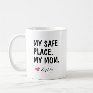 Mein sicherer Ort Meine Mama Personalisiertes Gesc Kaffeetasse