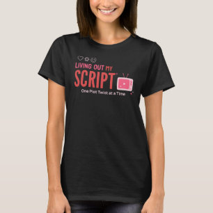 Mein Skript Telenovelas Telenovela leben T-Shirt