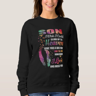 Mein Sohn, den ich mir wünschte, könnte ich bis zu Sweatshirt