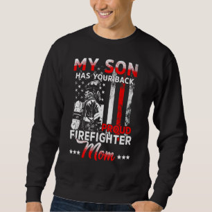 Mein Sohn hat deine Mama für den Feuerwehrmann. Sweatshirt