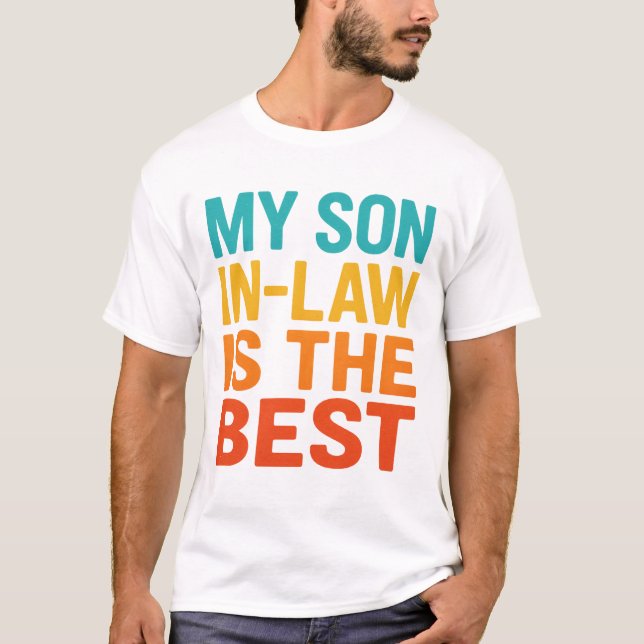 Mein Sohn im Gesetz ist der Beste T-Shirt (Vorderseite)