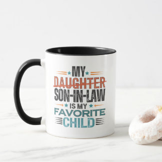 Mein Sohn im Gesetz ist mein Lieblingskind, das di Tasse