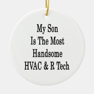 Mein Sohn ist die hübscheste Technologie HVAC R Keramikornament
