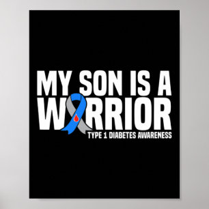 Mein Sohn ist ein Krieger Typ 1 Diabetes-Bewusstse Poster