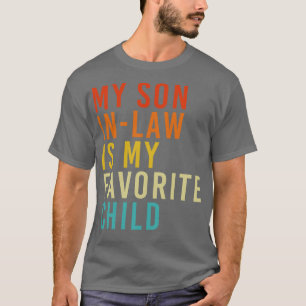 Mein Sohn ist mein Lieblingskind 2 T-Shirt