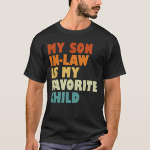 Mein Sohn ist mein Lieblingskind T-Shirt