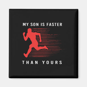 Mein Sohn ist schneller als dein stolzer Track und Magnet
