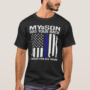 Mein Sohn steht hinter dir stolze Polizeimutter T-Shirt