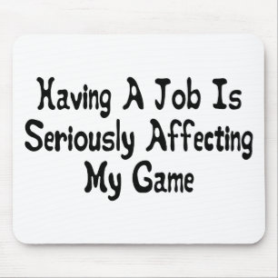 Mein Spiel ernsthaft beeinflussen Mousepad