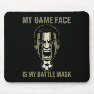 Mein Spielgesicht ist meine Ttle-Maske Fußball-Fan Mousepad