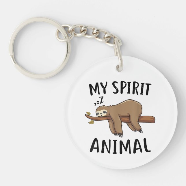 Mein Spirit Animal Funny Sloth-Geschenk Schlüsselanhänger (Vorderseite)