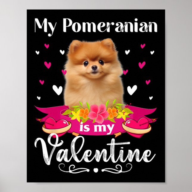 Mein Spitz Hund ist mein Valentine Lover glücklich Poster (Vorne)