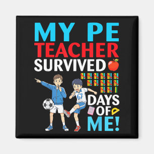 Mein Sportlehrer überlebte 67 Tage meines Schüler- Magnet