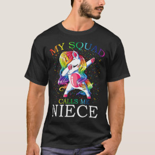 Mein Squad nennt mich NIECE Unicorn T-Shirt