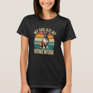 Mein Staffordshire Bull Terrier Dog Ate Meine Haus T-Shirt