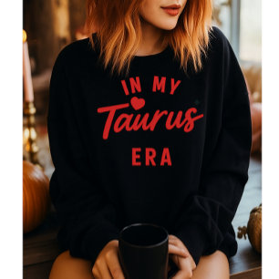 mein Stier-Era-Sweatshirt, Stier-Geburtstagsgesche Sweatshirt