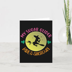 Mein Sugar Glider Rides Shotgun Halloween Kostüm G Karte