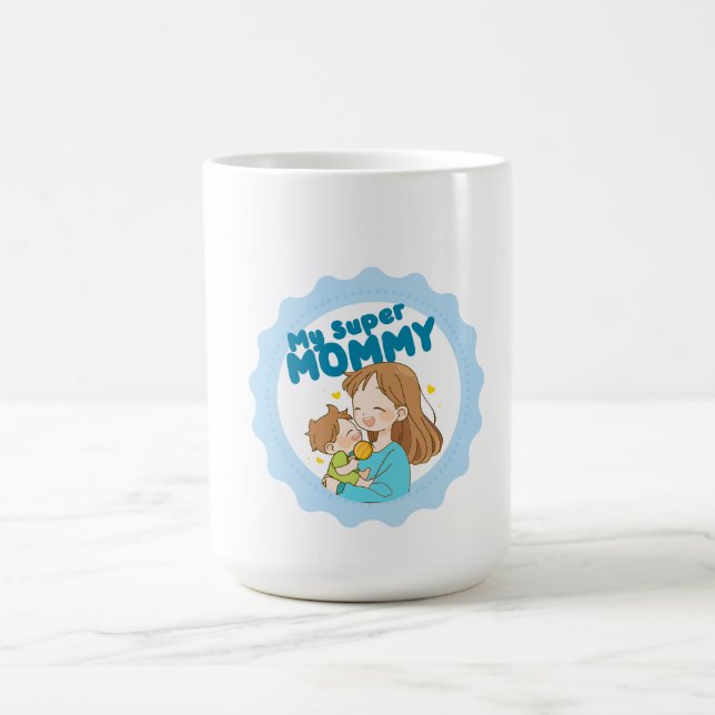 Mein SUpper-Mommy-Cup Kaffeetasse (Mittel)