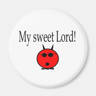 Mein süßer Lord Magnet