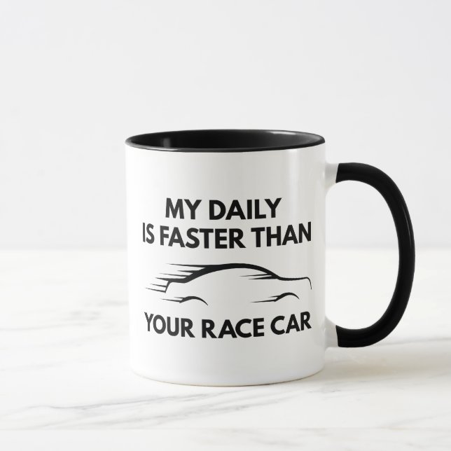 Mein Tag ist schneller Tasse (Rechts)