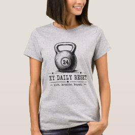Mein tägliches Reset | Lift Breathe Repeat Workout T-Shirt