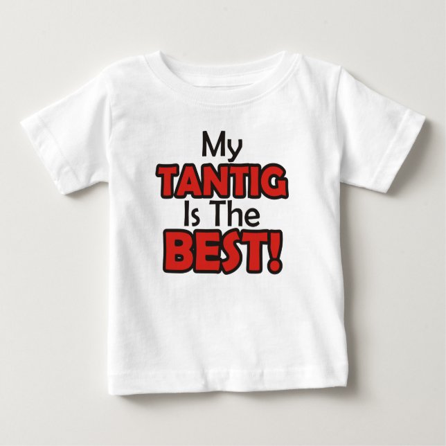 Mein Tantig ist das Beste Baby T-shirt (Vorderseite)