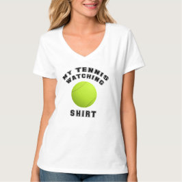 MEIN TENNIS WATCHING T-Shirt
