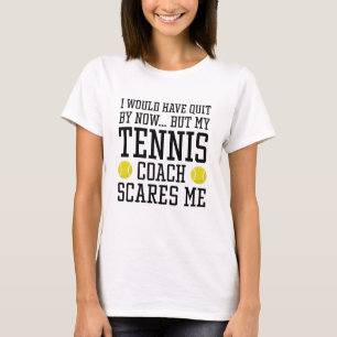 Mein Tennistrainer macht mir Sorgen T-Shirt
