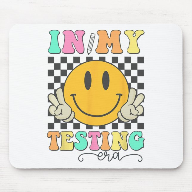 Mein Testeralter rockte das Lächeln des Testtages  Mousepad (Vorne)