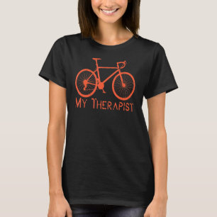Mein Therapeut Fahrradfahrer Zyklus 1 T-Shirt