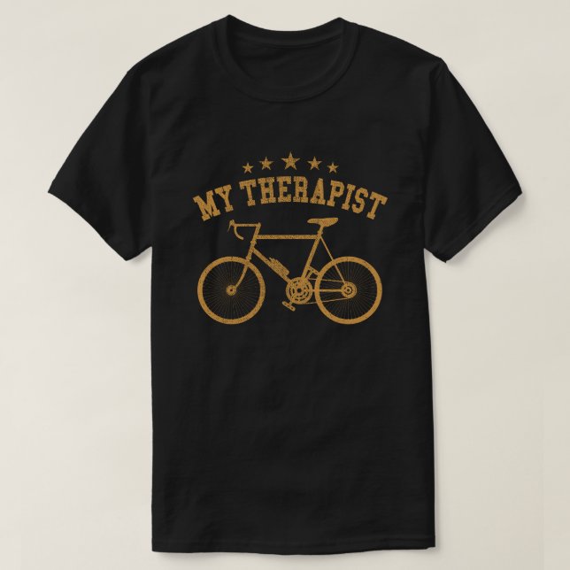 Mein Therapeut Funny Bike Rider Radfahrer  T-Shirt (Design vorne)