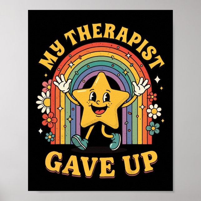 Mein Therapeut hat aufgegeben  Poster (Vorne)