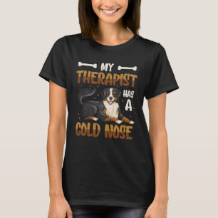 Mein Therapeut hat einen Hund mit kalter Nase 1 T-Shirt