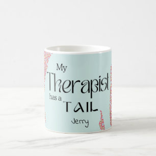 MEIN THERAPEUT HAT EINEN SCHWANZ rosa blaue Blüten Kaffeetasse