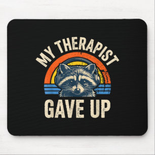 Mein Therapeut hat lustigen Waschbären Vintage-Son Mousepad