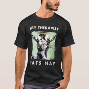 Mein Therapeut isst Hay - Funny Goat Lover Geschen T-Shirt