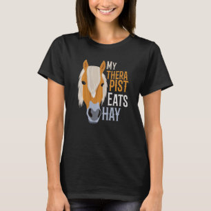 Mein Therapeut isst Hay Haflinger Pferd T-Shirt