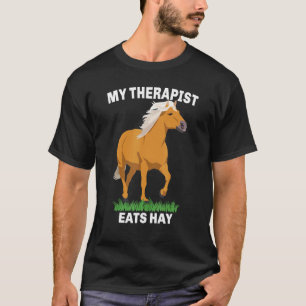 Mein Therapeut isst Heu Haflinger Pferd 1 T-Shirt